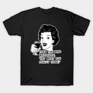 Funny women, sarcastic girl, funny joke T-Shirt